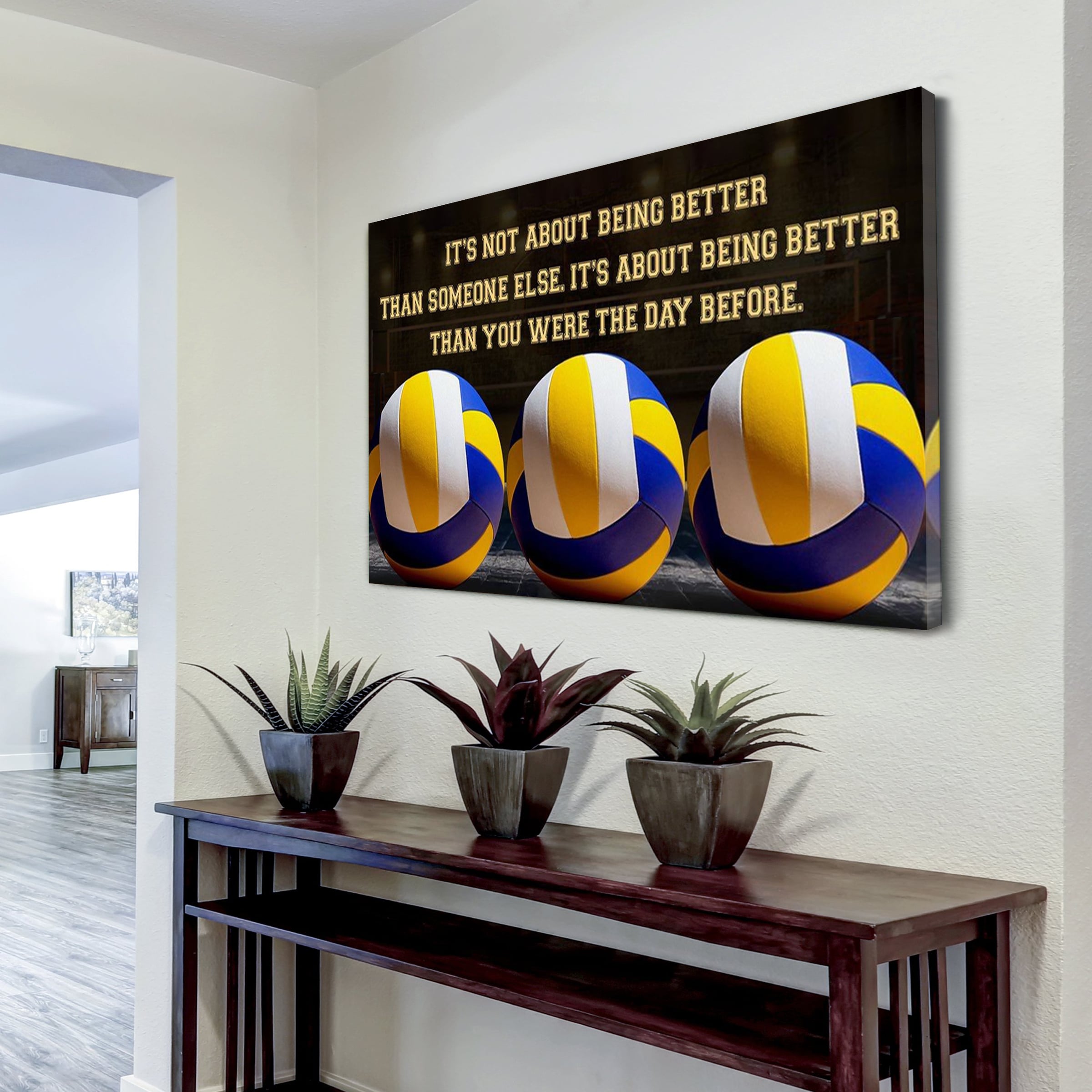 Volleyball 2 customizable poster canvas - It is not about better than someone else, It is about being better than you were the day before