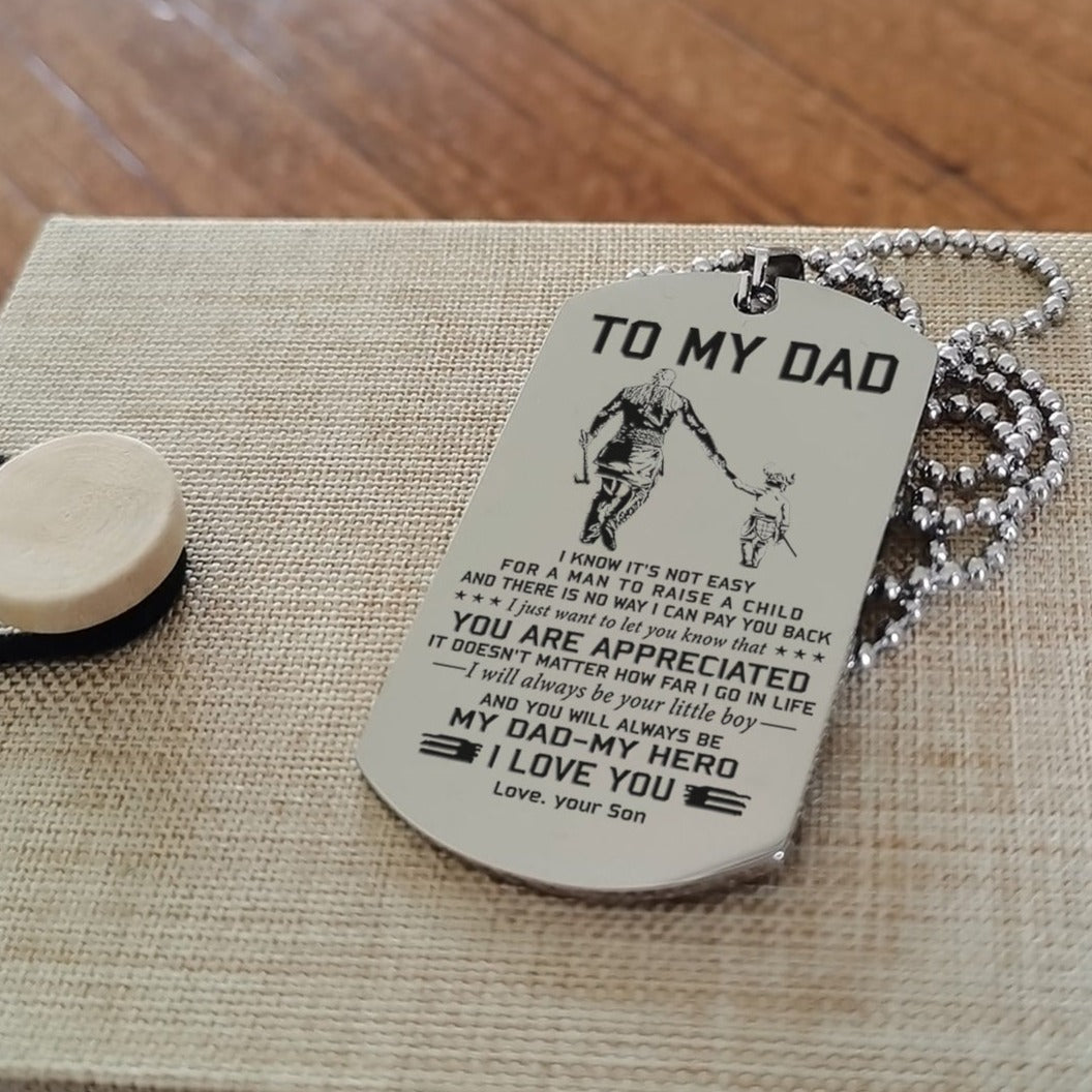 To My Dad One Side Engrave Dog Tag Gift For Your Dad Your Father