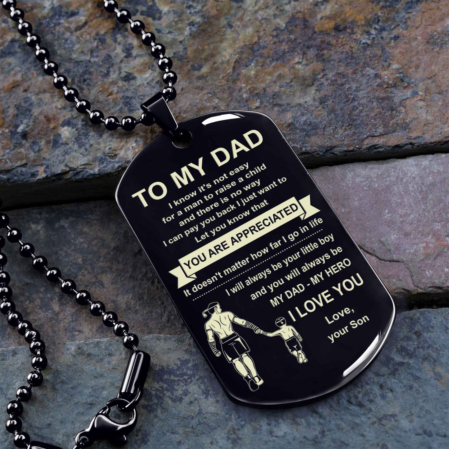 Family One Side Dog Tag To My Dad I Know It's Not Easy - You Are My Hero Gift From Son To Dad Father's Day Gift