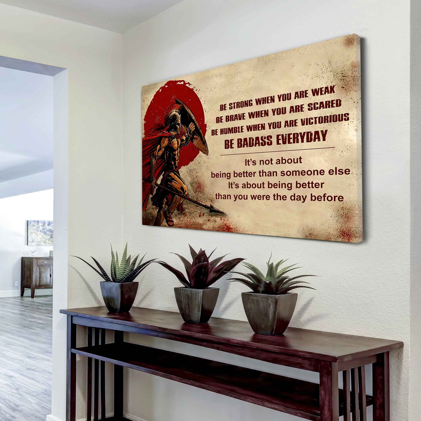 Viking Poster Canvas Be Strong When You Are Weak Be Badass Everyday