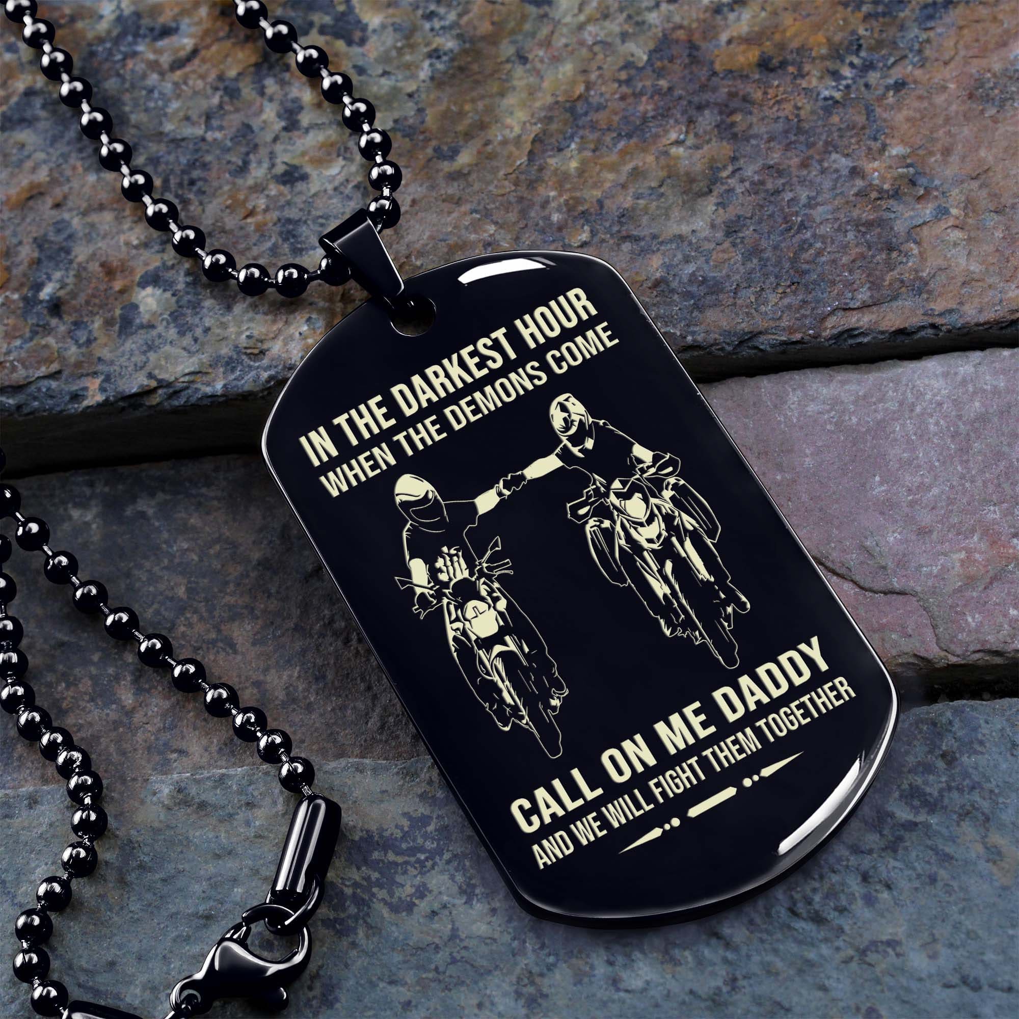 Samurai Personalized One Sided Dog Tag Call On Me Daddy And We Will Fight Them Together Gifts For Your Dad, From Son To Dad