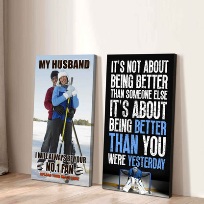 To My Husband Canvas I Am Your No 1 Fan - 2 Piece Canvas Wall Art - It's About Being Better Than You Were Yesterday
