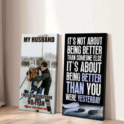 To My Husband Canvas I Am Your No 1 Fan - 2 Piece Canvas Wall Art - It's About Being Better Than You Were Yesterday