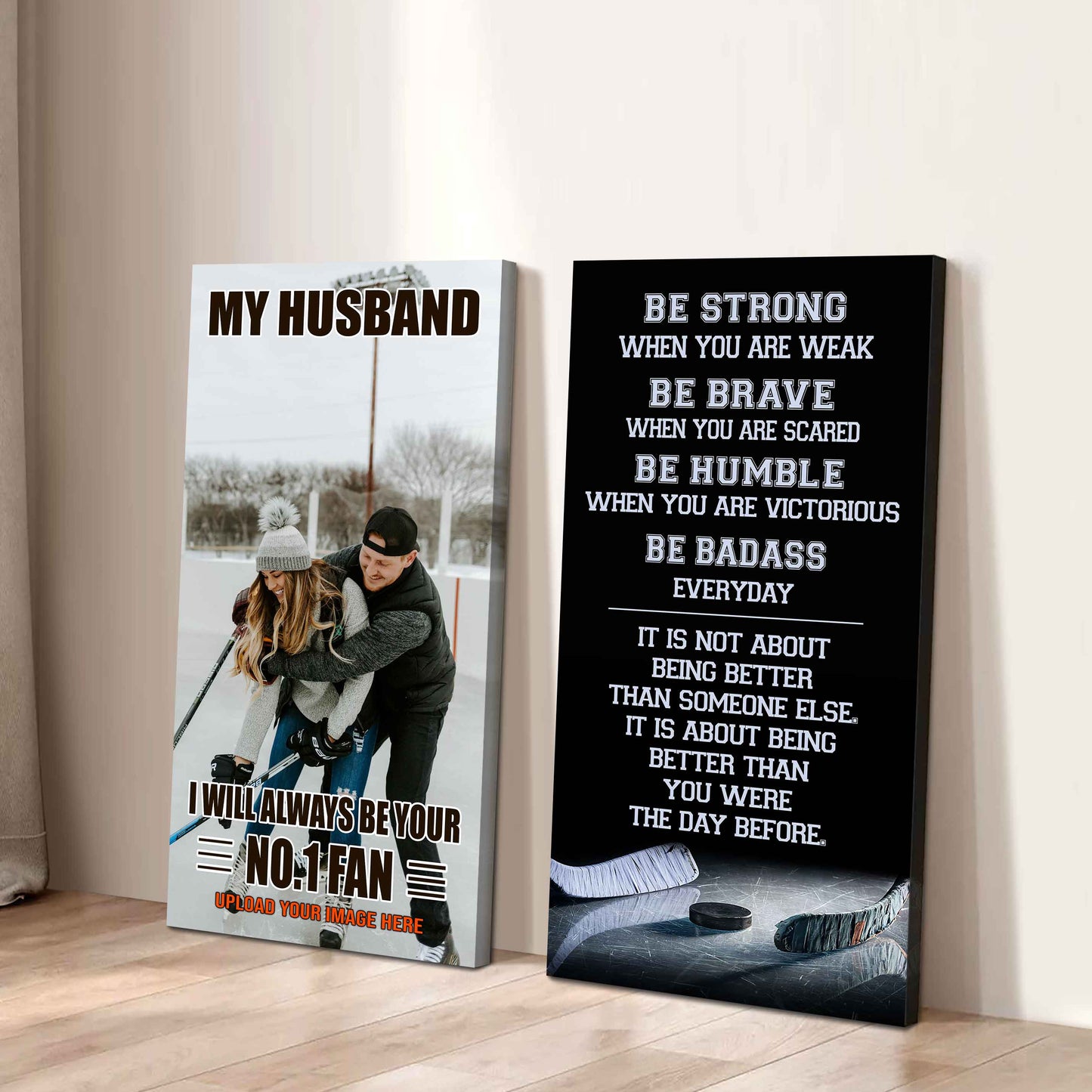 To My Husband Canvas I Am Your No 1 Fan - 2 Piece Canvas Wall Art - Be Strong When You Are Weak Be Badass Everyday