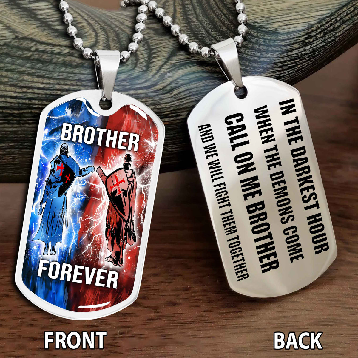 Personalized Double Side Graphic Dog Tag NAG Gift For Brother Call On Me Brother And We Will Fight Them Together