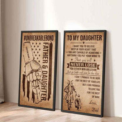 Father And Daughter UnBreakable Bond - 2 Piece Canvas Wall Art Black Floating Frame - You Will Never Lose You Either Win Or Learn Love Dad