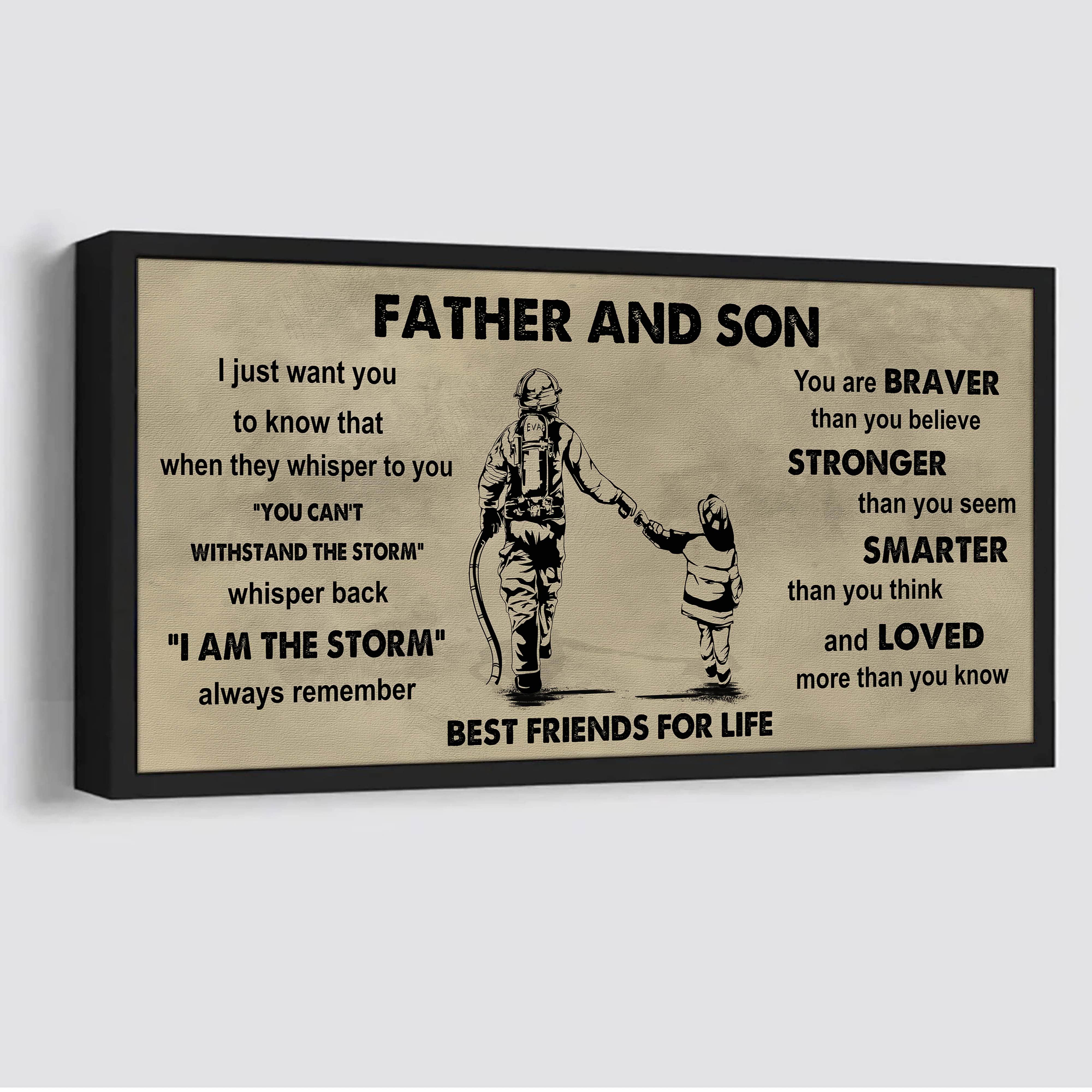 Ver 2 DRB VGT Father And Son Best Friends For Life - I Am The Storm Poster Canvas Gift For Son From Father