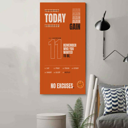 Sport Personalized Poster Canvas Remember Who You Wanted To Be Today Again Again Again Gain