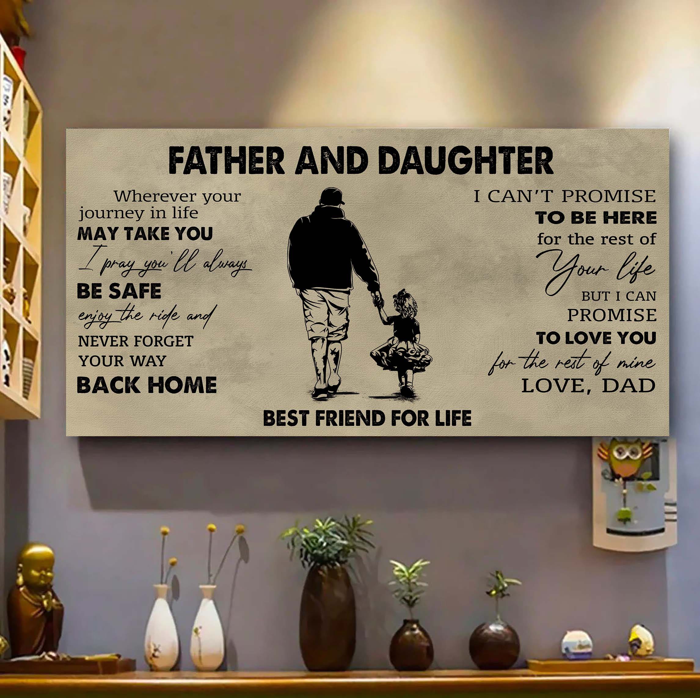 Family Father And Daughter Best Friends For Life - Never Forget Your Way Back Home Poster Canvas Gift For Daughter From Father