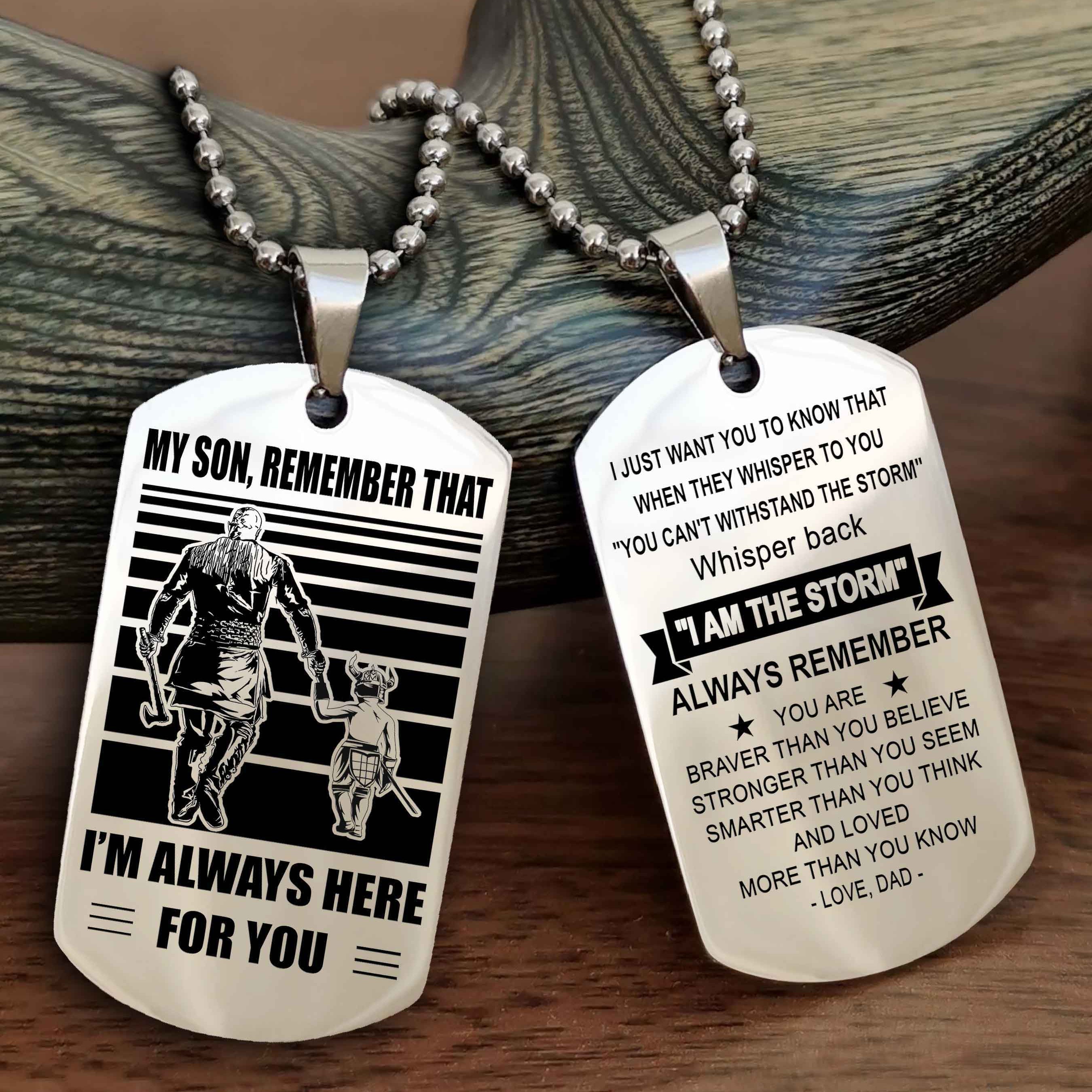 Biker Personalized Double Sided Dog Tag My Son Remember That I Will Always Here Whisper Back I Am The Storm