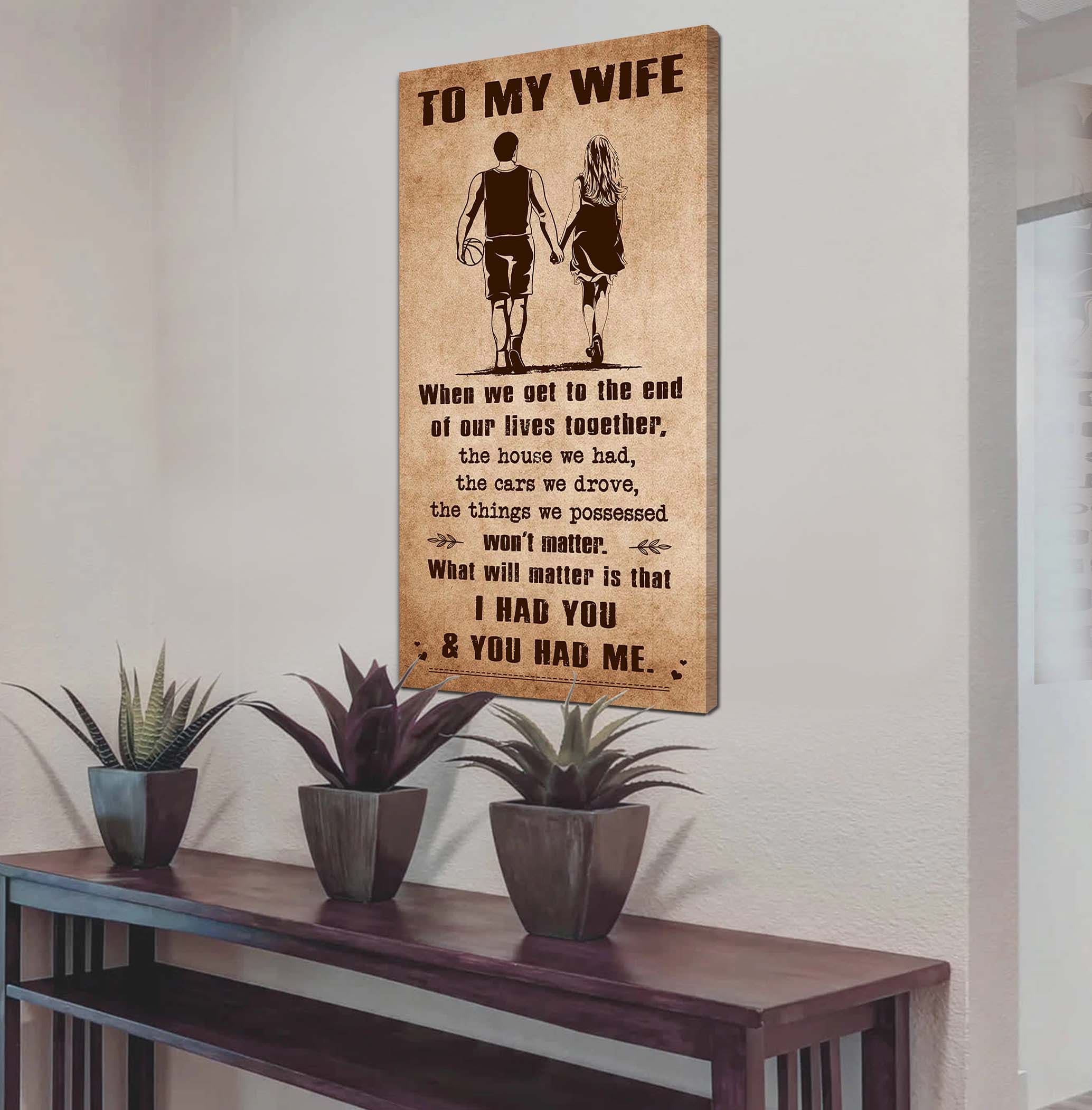 DRB VGT- I Had You And You Had Me Wife And Husband - Vertical Poster Canvas, Gift For Your Darling