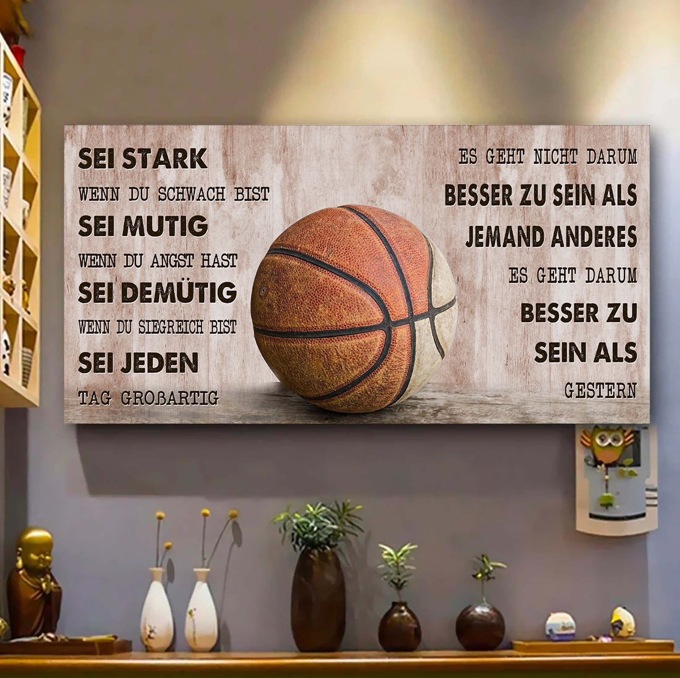 Personalisierte Basketball-Leinwand-Poster-Sei stark, wenn du schwach bist, sei mutig, wenn du Angst hast, sei demütig, wenn du siegreich bist, sei jeden Tag großartig