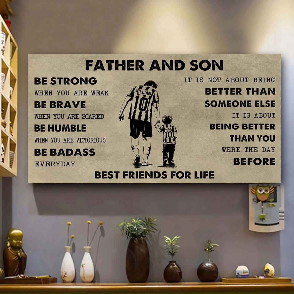 Sport-Family Father And Son Best Friends For Life - Be Strong When You Are Weak Poster Canvas Gift For Son From Father