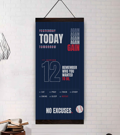 Sport Personalized Poster Canvas Remember Who You Wanted To Be Today Again Again Again Gain