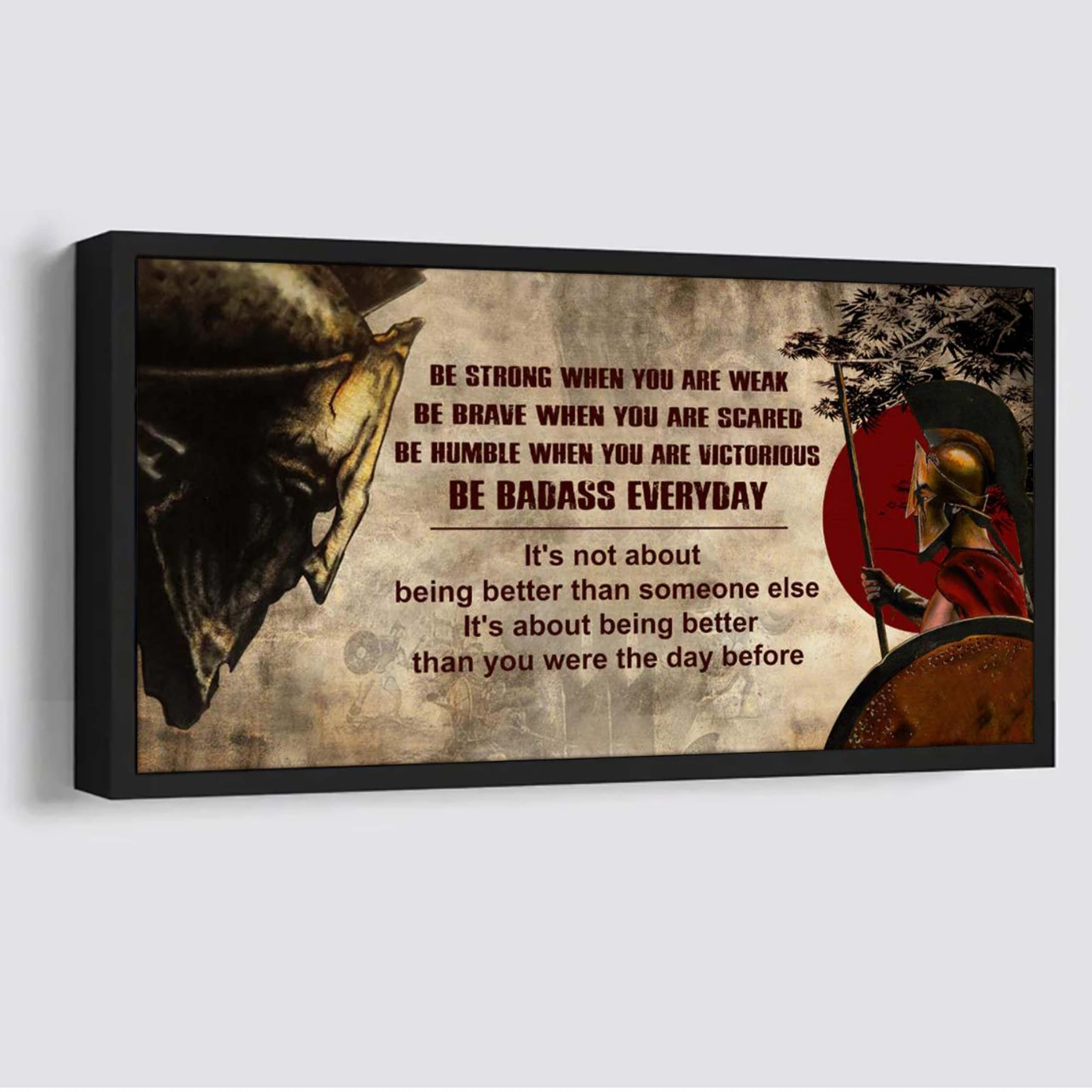 Spartan It's not About Being Better Than Someone Else Poster Canvas