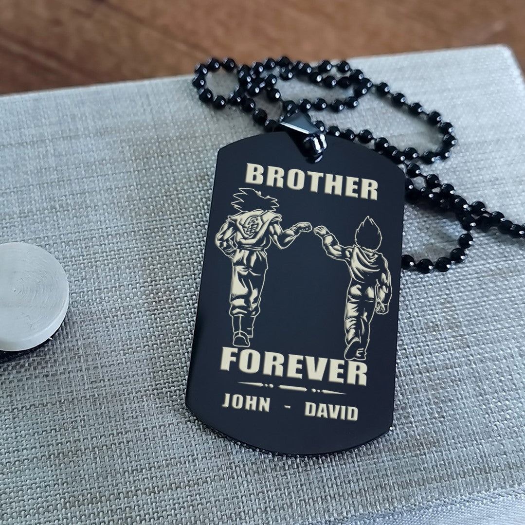 Customizable engraved brother dog tag double sided gift from brother, In the darkest hour, When the demons come call on me brother and we will fight them together, brother forever