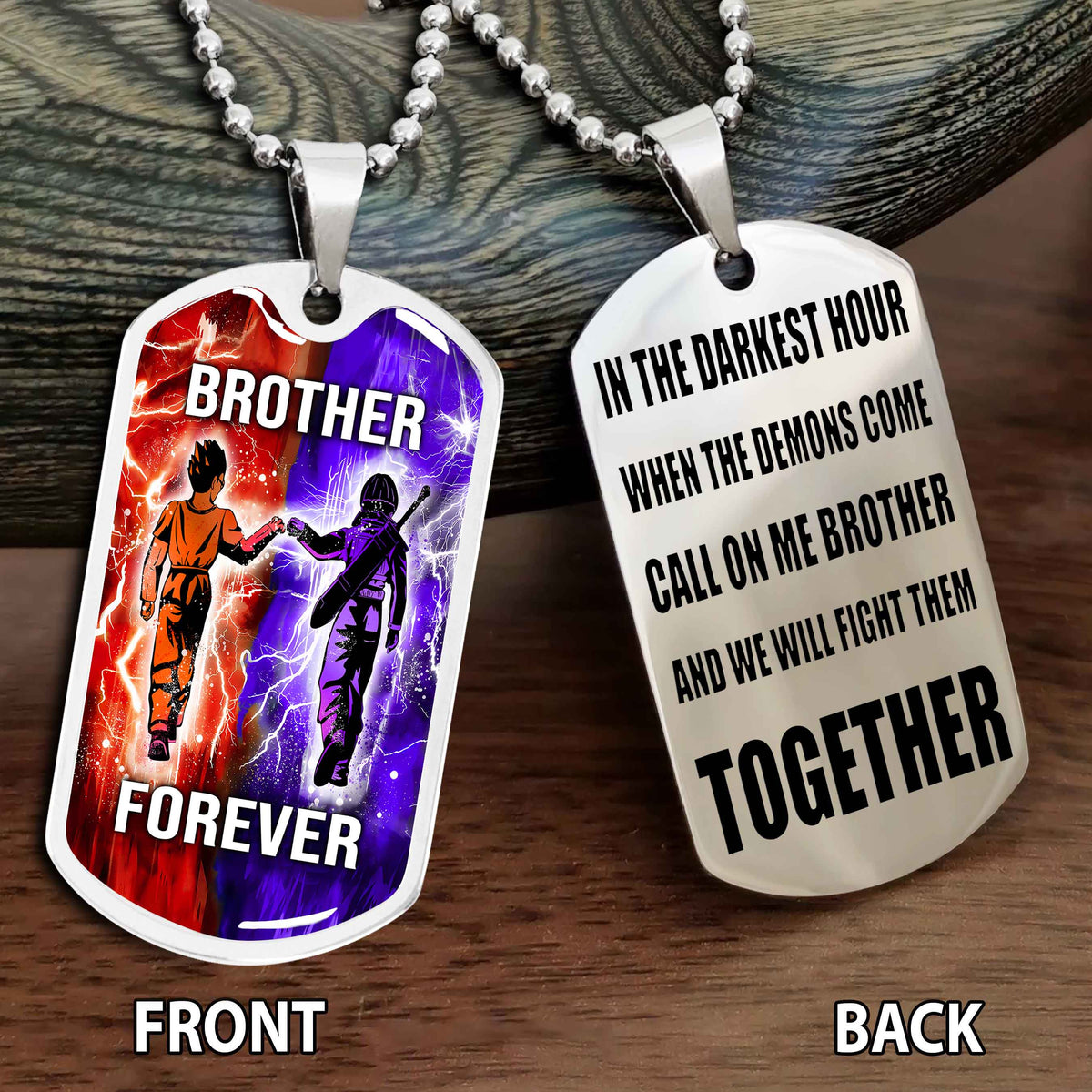 Personalized Double Side Graphic Dog Tag Gift For Brother Call On Me Brother And We Will Fight Them Together Brother Forever BADT