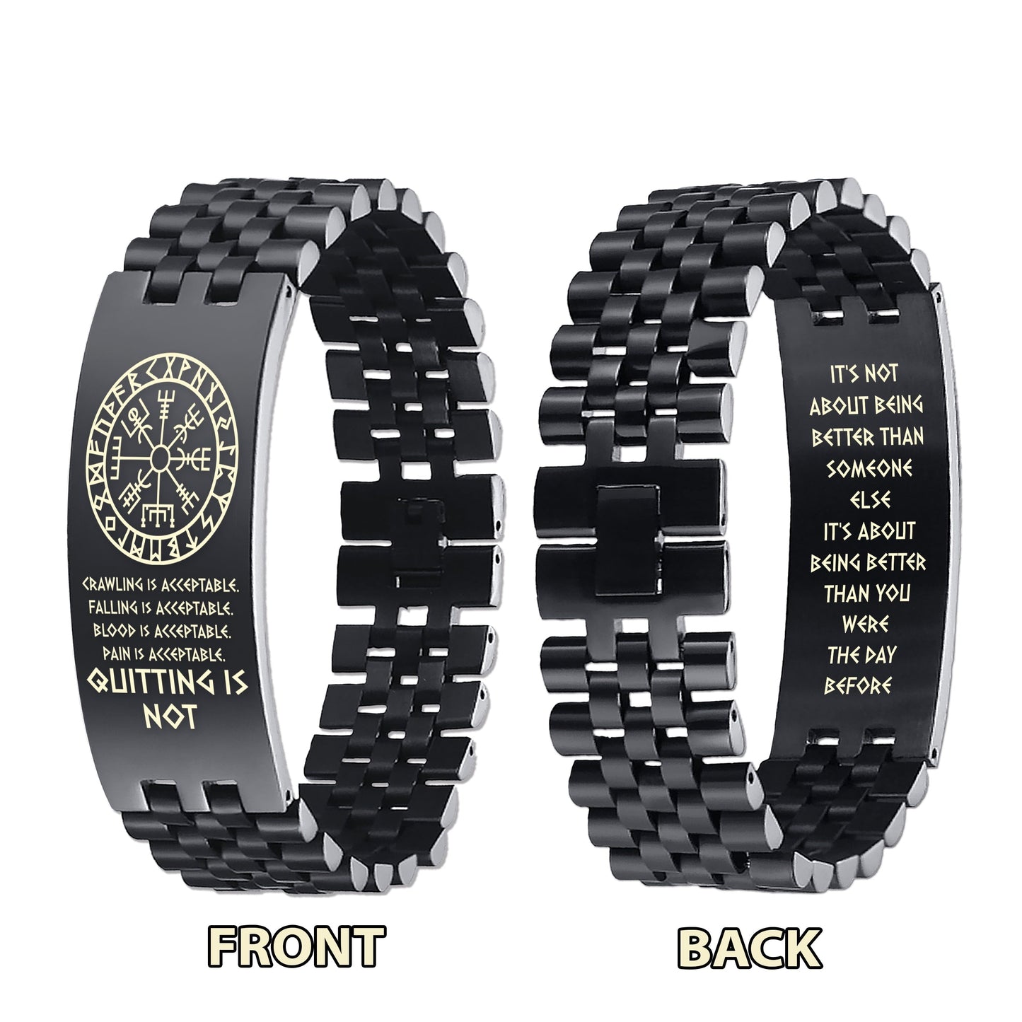 DRB-QUITING IS NOT- It is not about better than someone else, It is about being better than you were the day before, dog tag double sided
