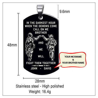 Soldier double side dog tag call on me brother and 4th of July day gifts