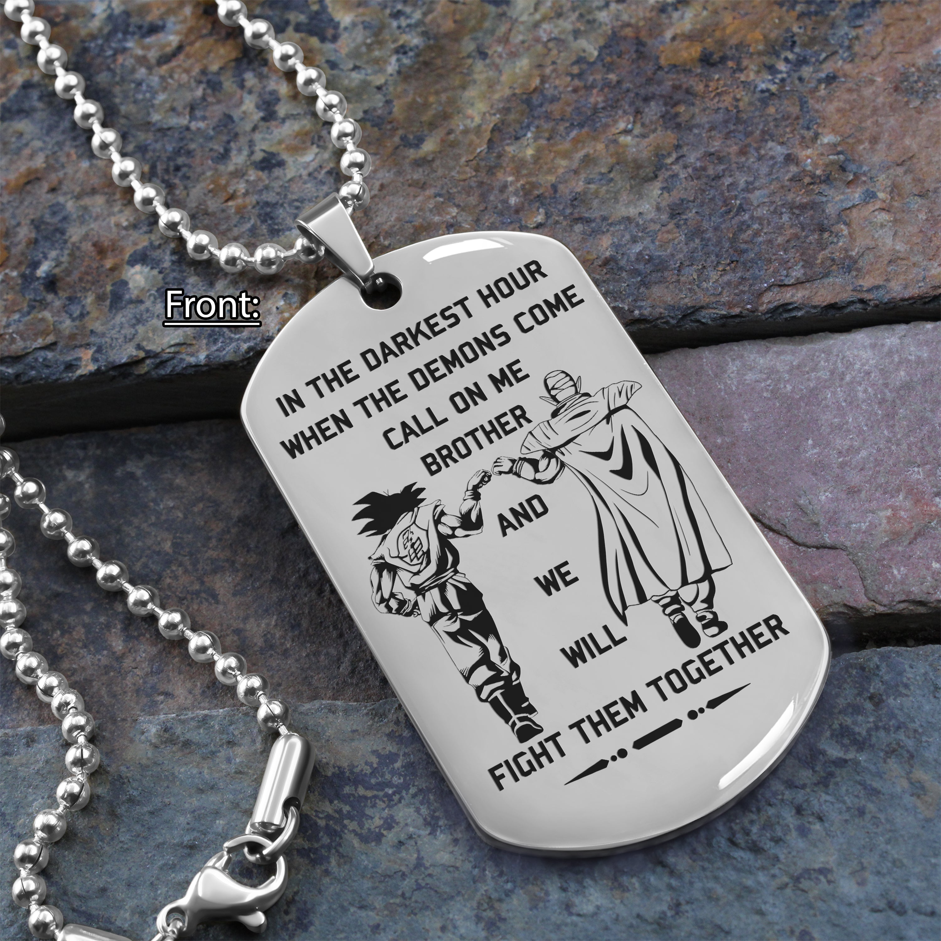 Biker Customizable engraved brother dog tag gift from brother, In the darkest hour, When the demons come call on me brother and we will fight them together