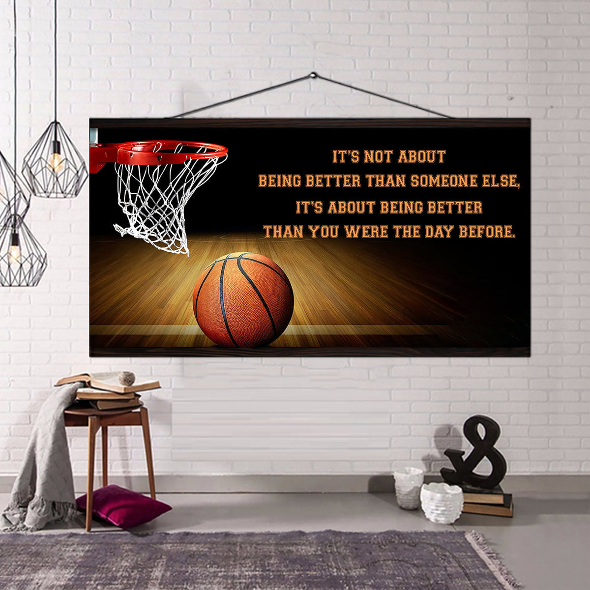 Basketball 3 It is not About Being Better Than Someone Else It is about being better than you were the day before