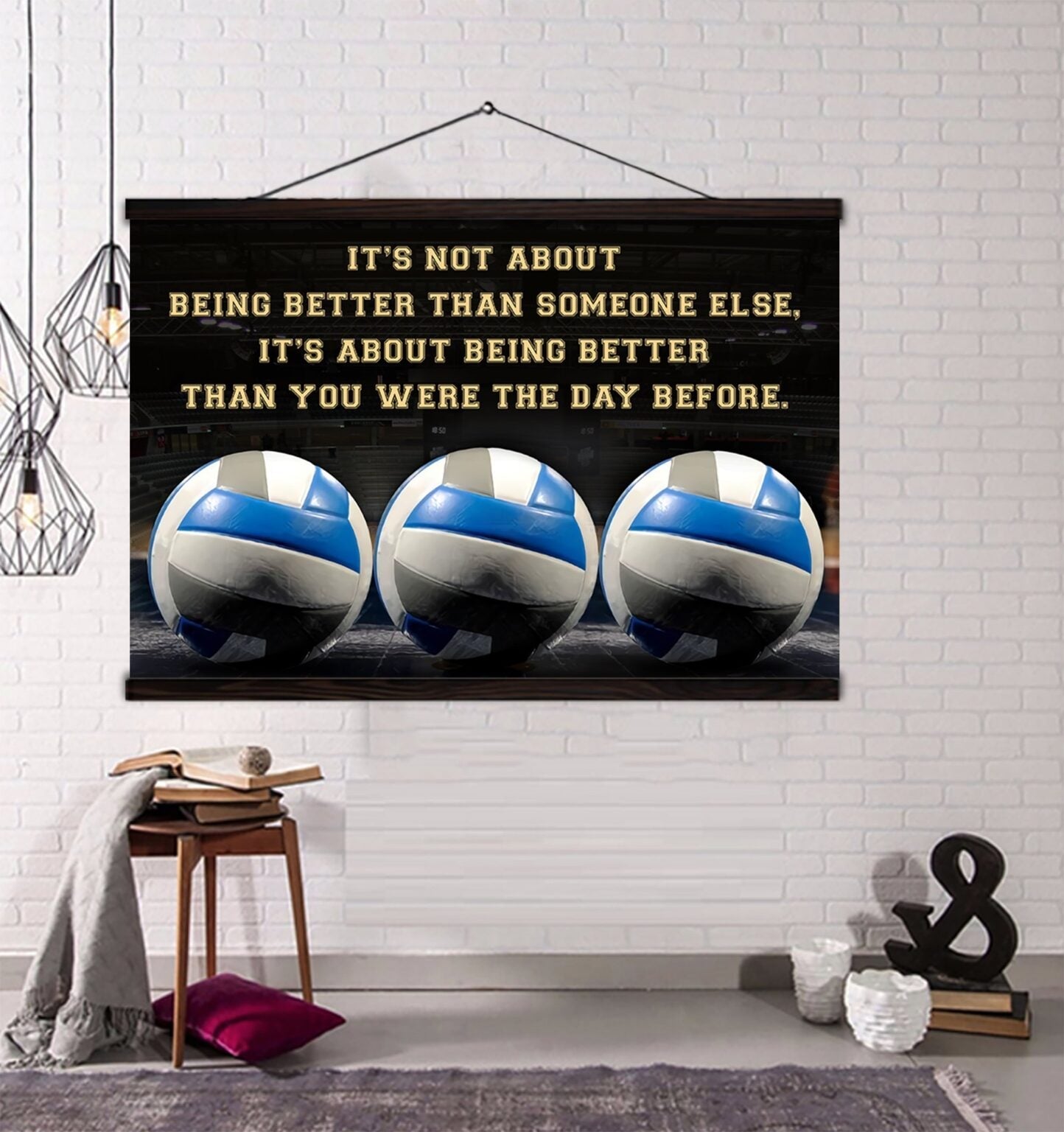 Volleyball 2 customizable poster canvas - It is not about better than someone else, It is about being better than you were the day before