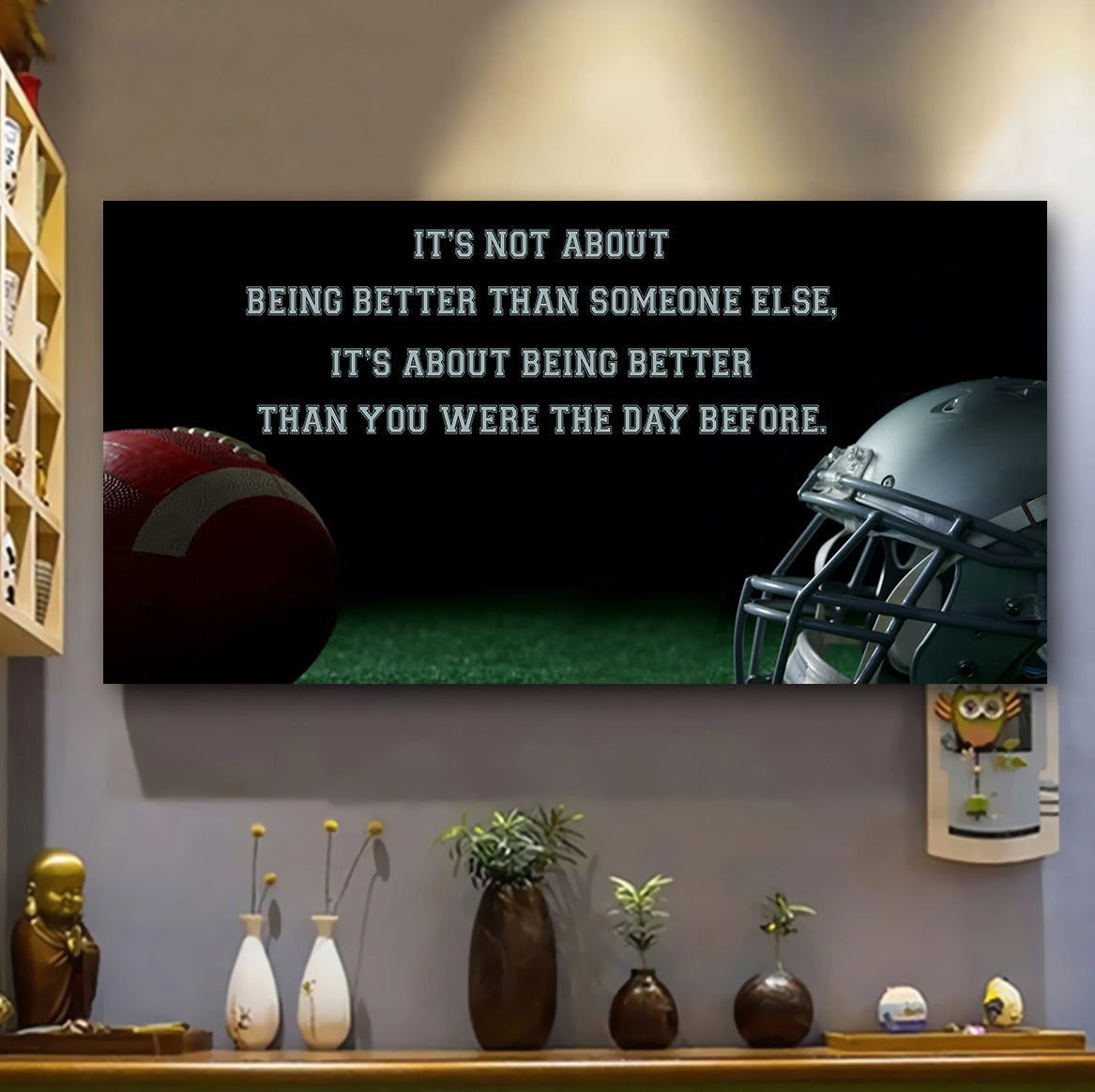 Rugby customizable poster canvas - It is not about better than someone else, It is about being better than you were the day before