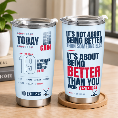 Customizable Sport Tumbler It's About Being Better Than You Were Yesterday Gift For You