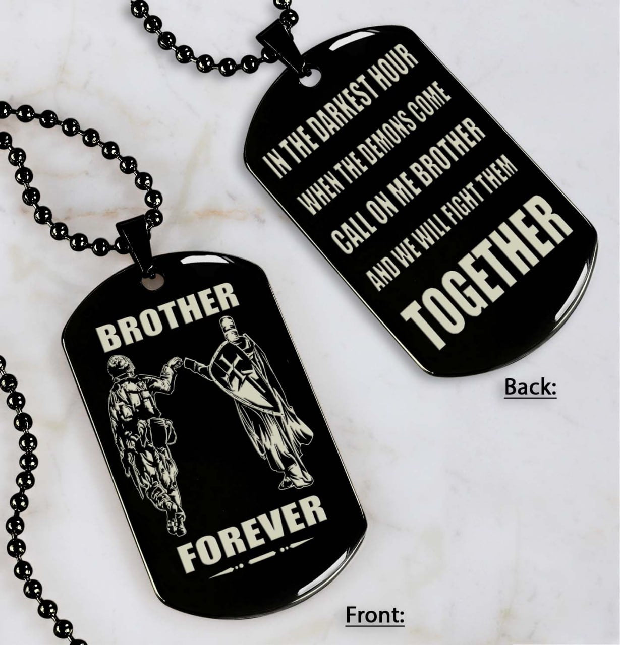 Soldier and Knight Templar Double Sided Dog Tag Call On Me Brother And We Will Fight Them Together